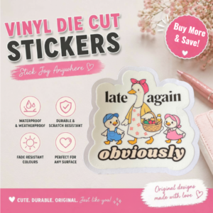 Late Again Obviously Mama Goose Sticker