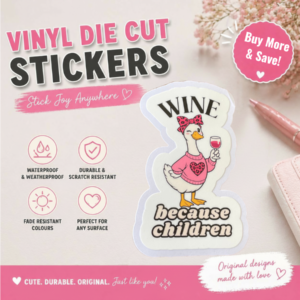 Mama Goose Wine Because Children Sticker