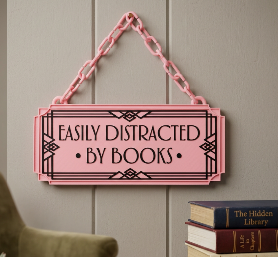 Easily Distracted By Books Art Deco Hanging Sign