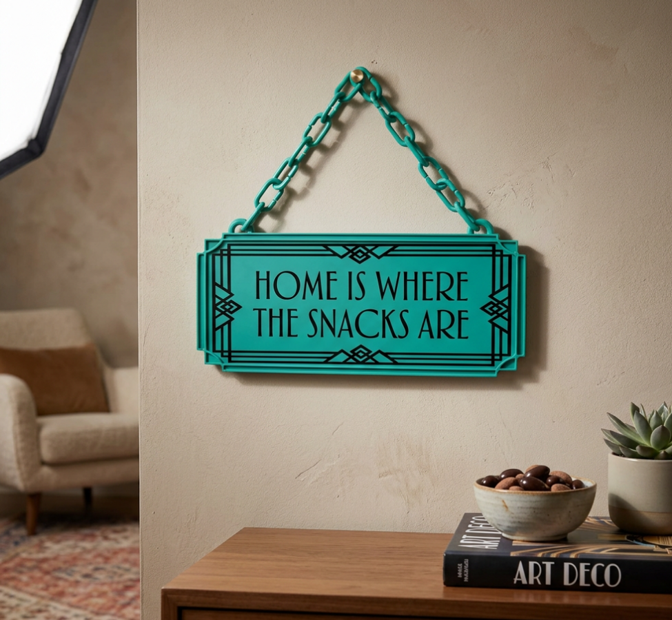 Home Is Where The Snacks Are Art Deco Hanging Sign