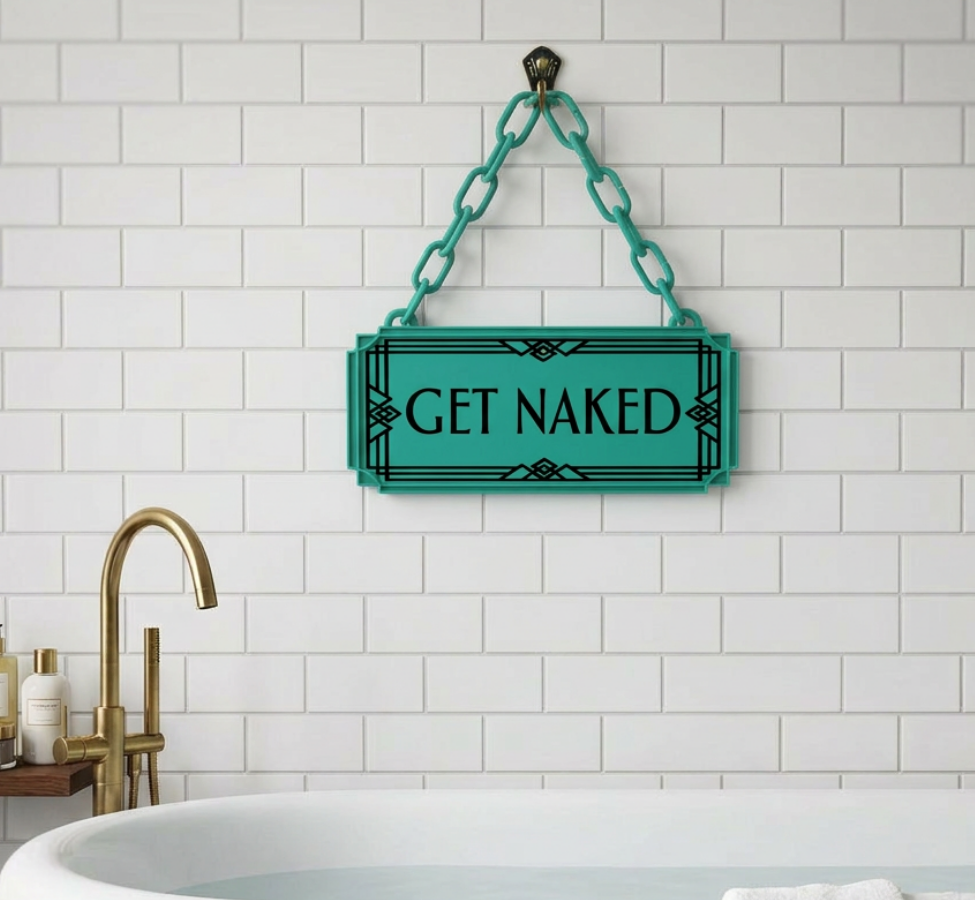 Get Naked Art Deco Hanging Sign